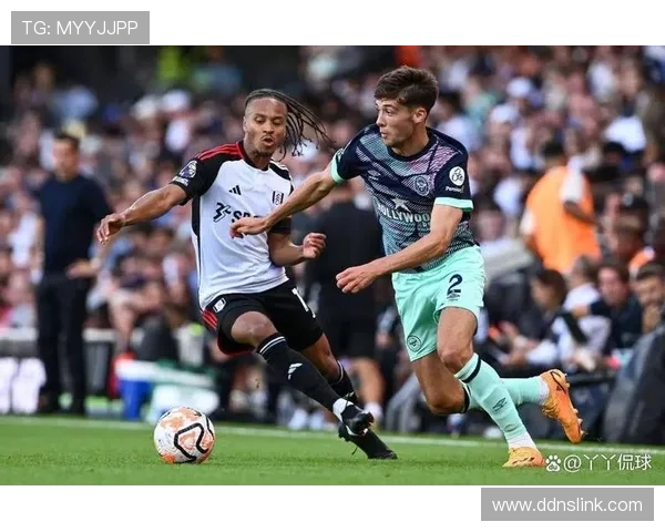 布伦特福德持续提升状态，争取欧战资格前景引人关注