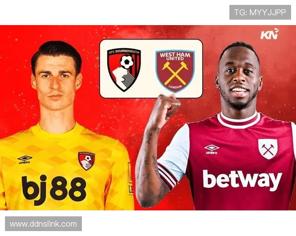 伯恩茅斯英超生存形势严峻，近期表现决定保级走势